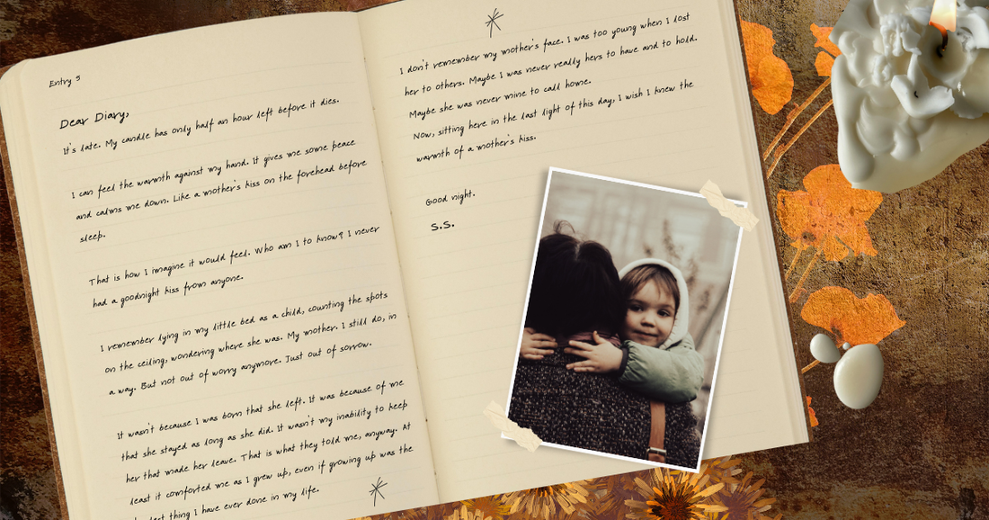 Entry 4 - a  mother’s kiss